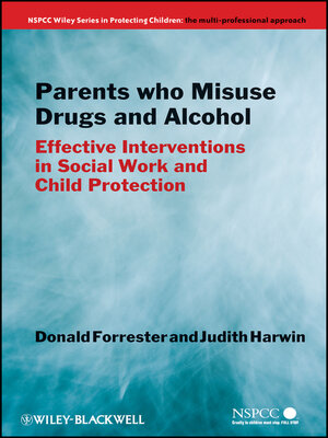 cover image of Parents Who Misuse Drugs and Alcohol